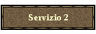 Servizio 2